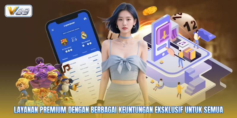 Layanan premium dengan berbagai keuntungan eksklusif untuk semua