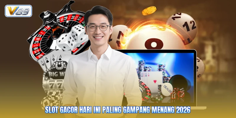 Slot Gacor Hari Ini Paling Gampang Menang 2026